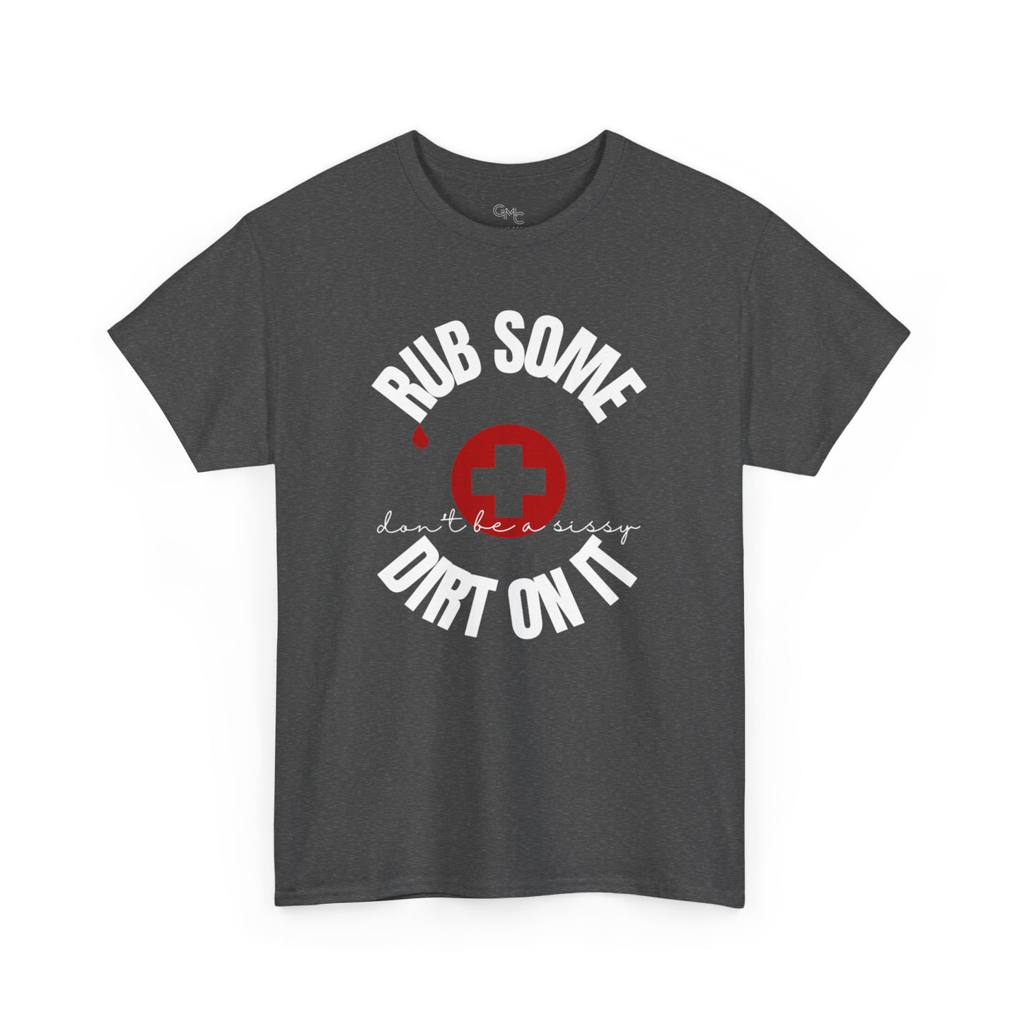 EDC Graphic T-Shirt - RUB SOME DIRT ON IT