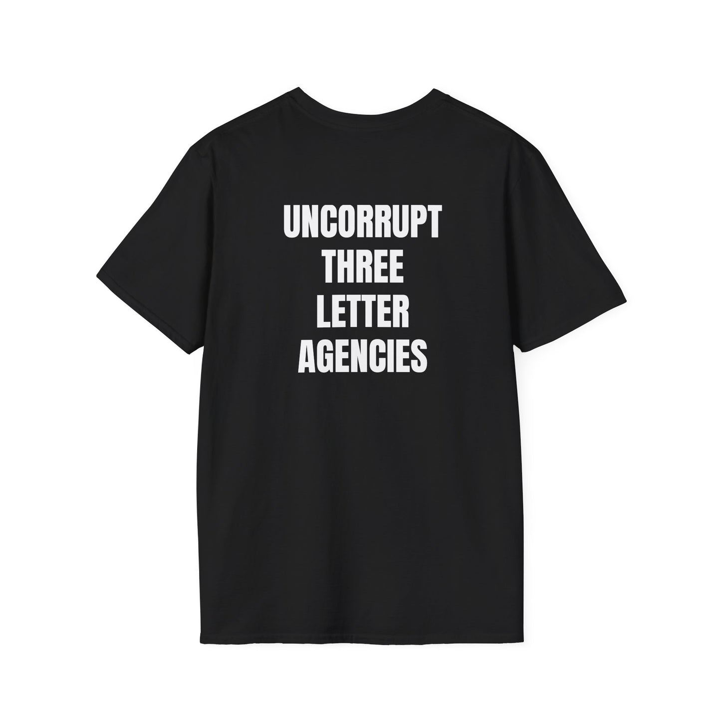 EDC Graphic T-Shirt - UNCORRUPT THREE LETTER AGENCIES