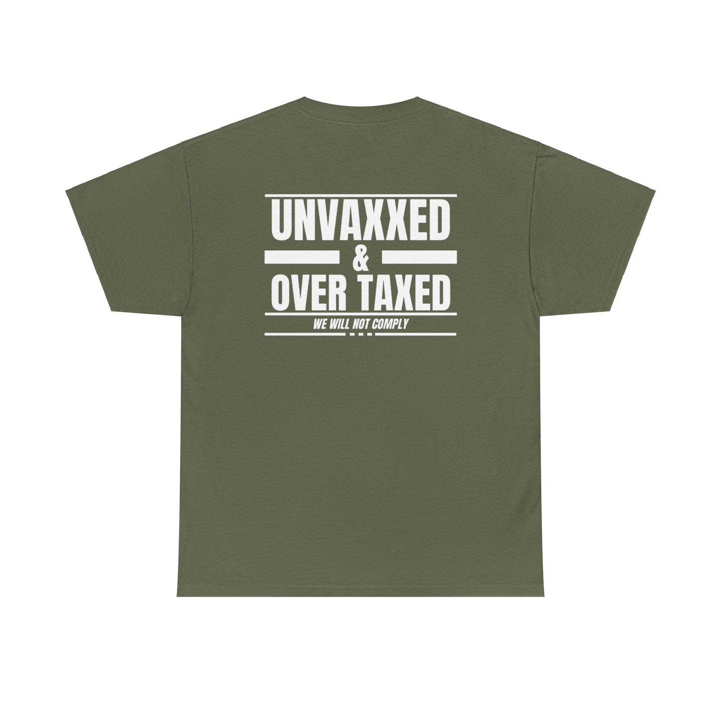 EDC Graphic T-Shirt - UNVAXXED AND OVER TAXED