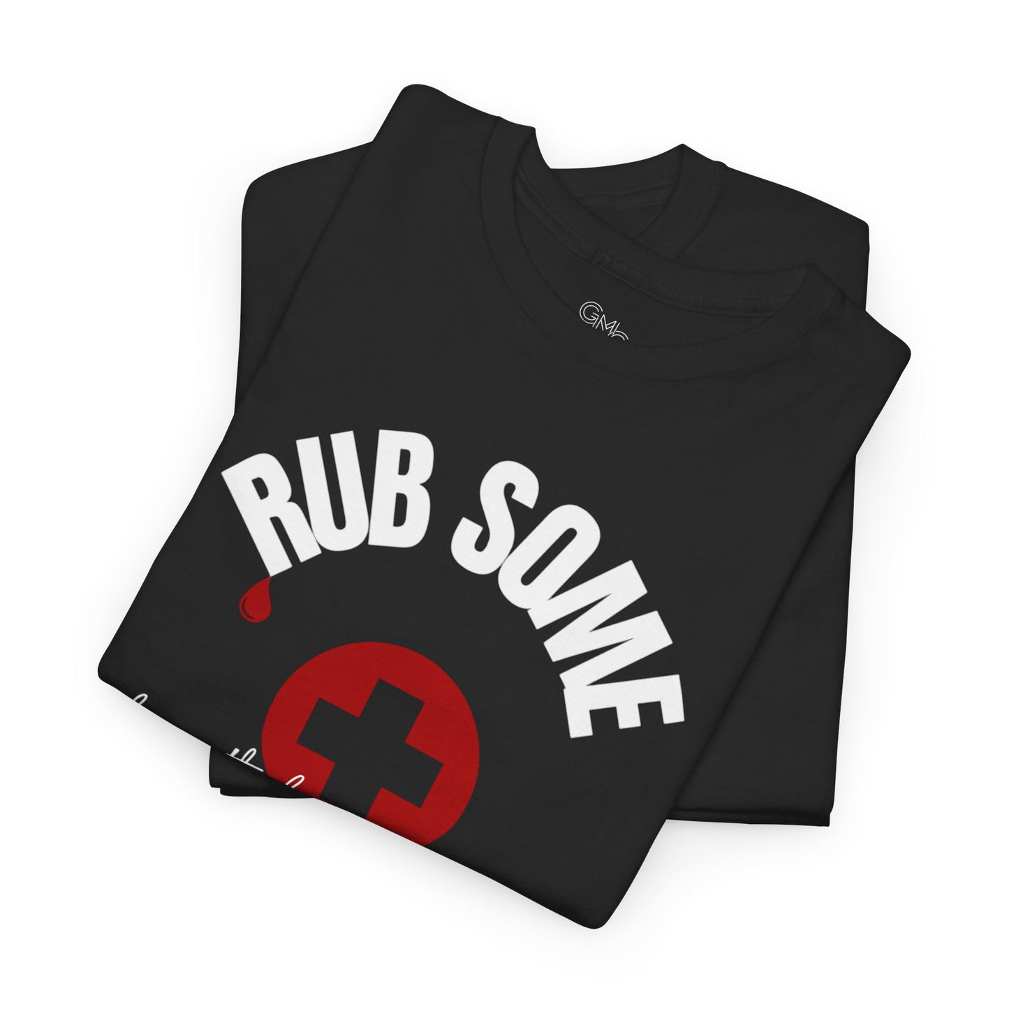 EDC Graphic T-Shirt - RUB SOME DIRT ON IT